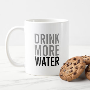 Drink More Water Simple Minimalist Coffee Mug