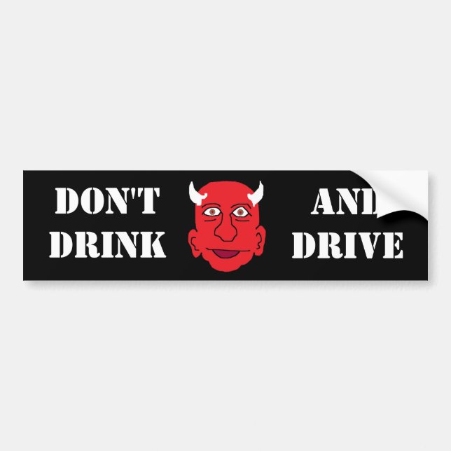 DRINK N DRIVE BUMPER STICKER (Front)