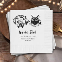 Drink On Us Pets Custom Hand Drawing Wedding Napki