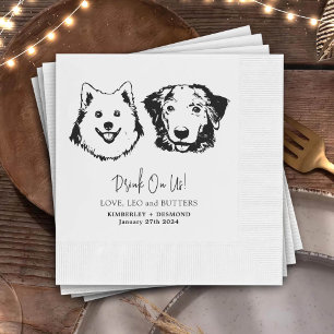 Drink On Us Pets Custom Hand Drawing Wedding Napkin