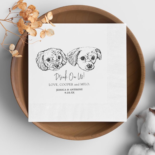 Drink On Us Pets Custom  Hand Drawing Wedding Napkin (Creator Uploaded)