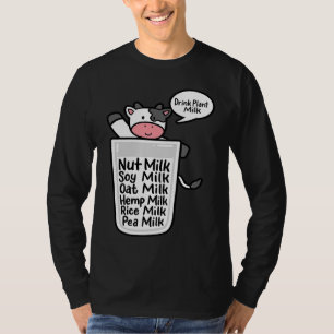 Drink Plant Milk Oat Almonds Soy Pea Plant Based V T-Shirt