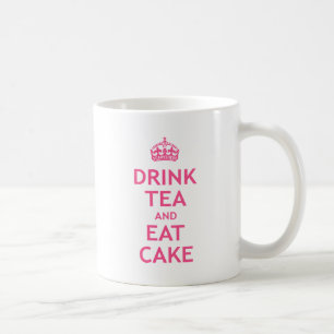Drink Tea and Eat Cake Coffee Mug