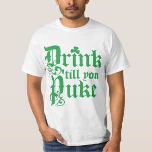 Drink Til You Puke T-Shirt