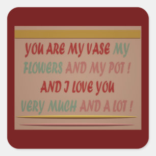 DRINK TO ROMANCE LOVE AND HUGS SQUARE STICKER