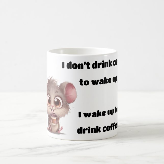 Drink to Wake up coffee mug (Center)