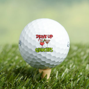 Drink Up Grinches - Christmas Golf Humor Golf Balls