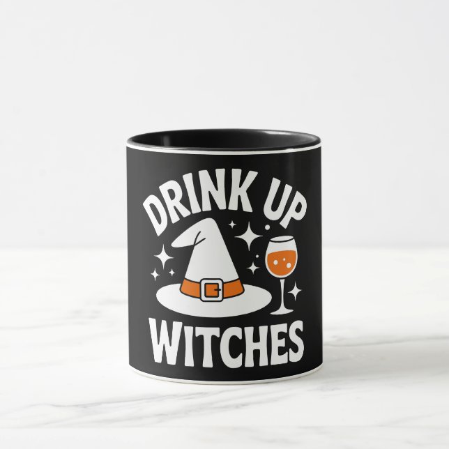 Drink Up Witches Funny Halloween Mug (Center)
