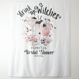 Drink up Witches Halloween Bridal Shower Backdrop Tapestry