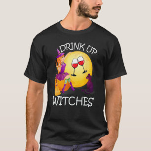 Drink up Witches Halloween Wine Cat Funny T-Shirt