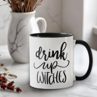 Drink up Witches Hand-Lettered Halloween