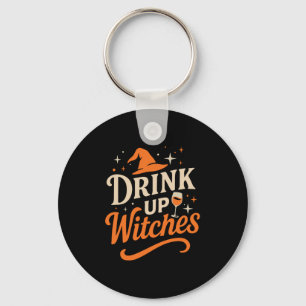 Drink Up Witches Wine Gl Halloween Bachelorette Dr Key Ring
