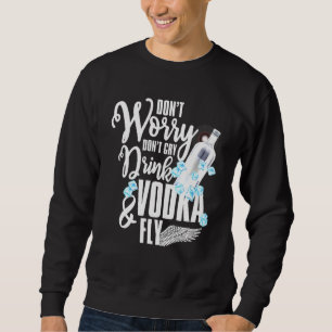 Drink Vodka Fly Alcohol Drinking Tee