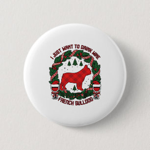 Drink Wine French Bulldog Dog Red Plaid Christmas 6 Cm Round Badge