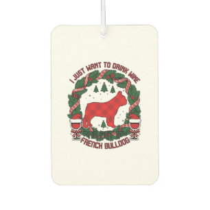 Drink Wine French Bulldog Dog Red Plaid Christmas  Car Air Freshener
