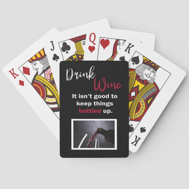 Drink Wine Funny Saying Personalized Black Playing Cards (Back)