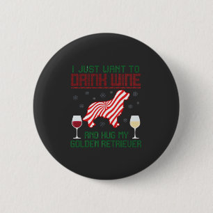 Drink Wine Hug Golden Retriever Christmas 6 Cm Round Badge