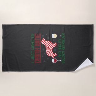 Drink Wine Hug Golden Retriever Christmas Beach Towel