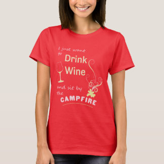 Drink Wine & Site by Campfire Tees Camping Tshirts