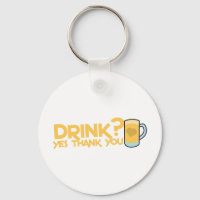 drink? yes thank you