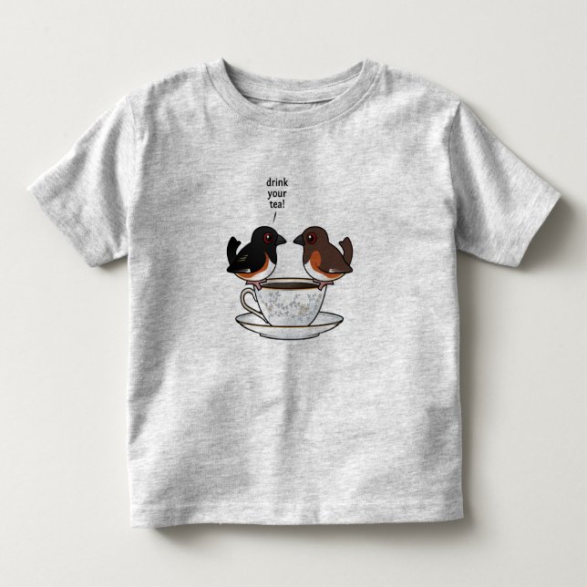 Drink Your Tea! Toddler T-Shirt (Front)