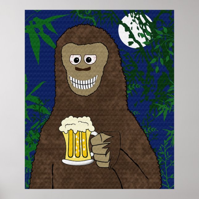 Drinkin' Bigfoot Poster (Front)