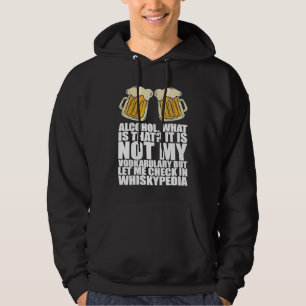 Drinking Alcohol Drinking Team Hoodie