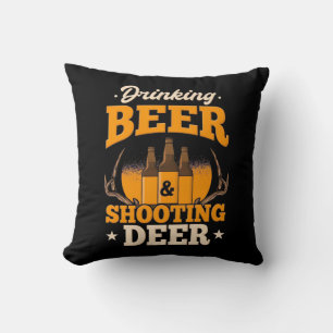 Drinking Beer And Hunting Deer Cushion