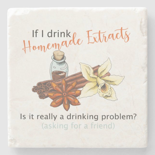 Drinking coaster, homemade extracts funny coaster (Front)