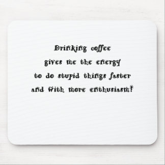 Drinking coffee mouse pad