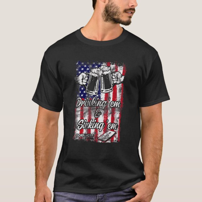 Drinking Em Sinking Em 4th Of July Independence Co T-Shirt (Front)
