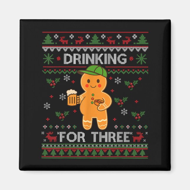 Drinking For Three Pregnancy Announcement Ugly Swe Magnet (Front)