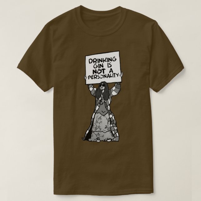 Drinking Gin is Not a Personality T-Shirt (Design Front)