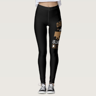 Drinking Hot Chocolate Is Like Drinking Kisses Leggings