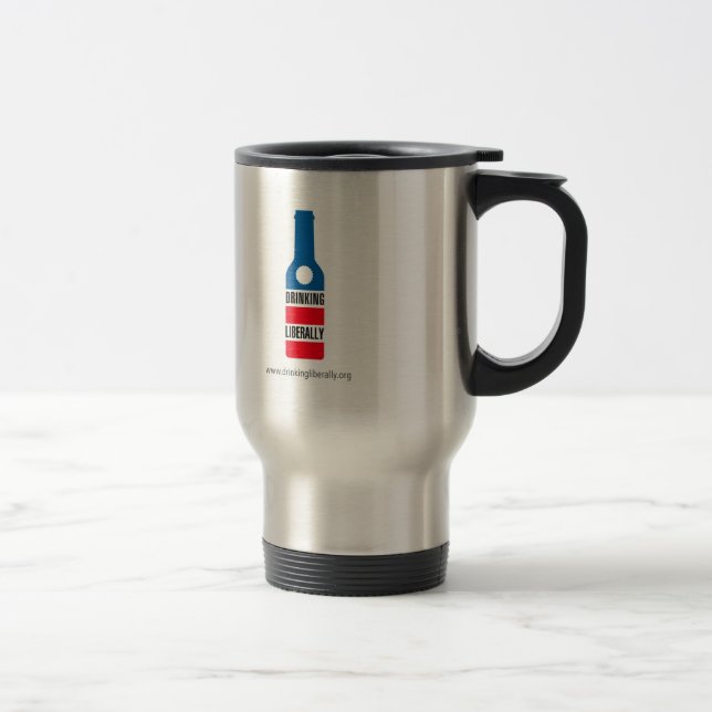 Drinking Liberally Travel Mug (Right)
