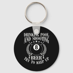 Drinking Pool And Shooting Beer Funny Billiards Gi Key Ring