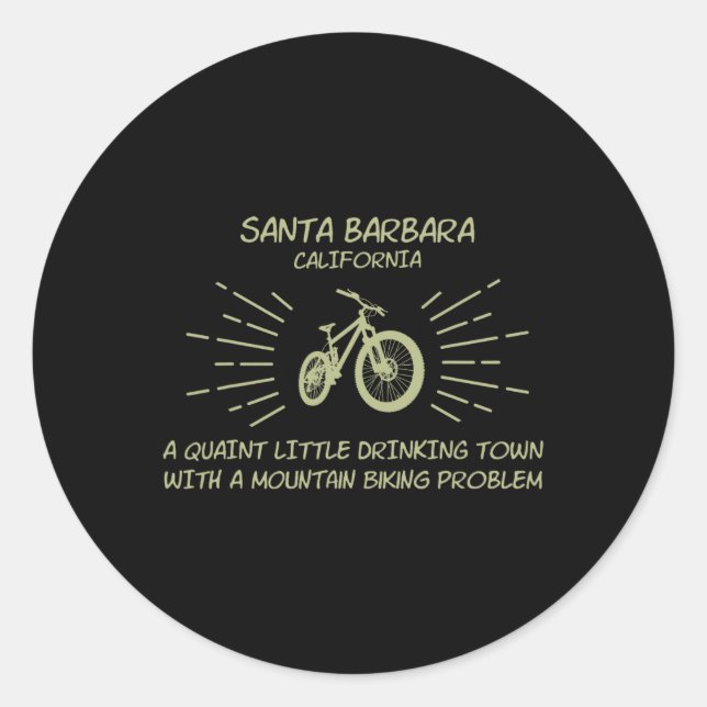 Drinking Town Mountain Biking Problem - Santa Rra  Classic Round Sticker (Front)