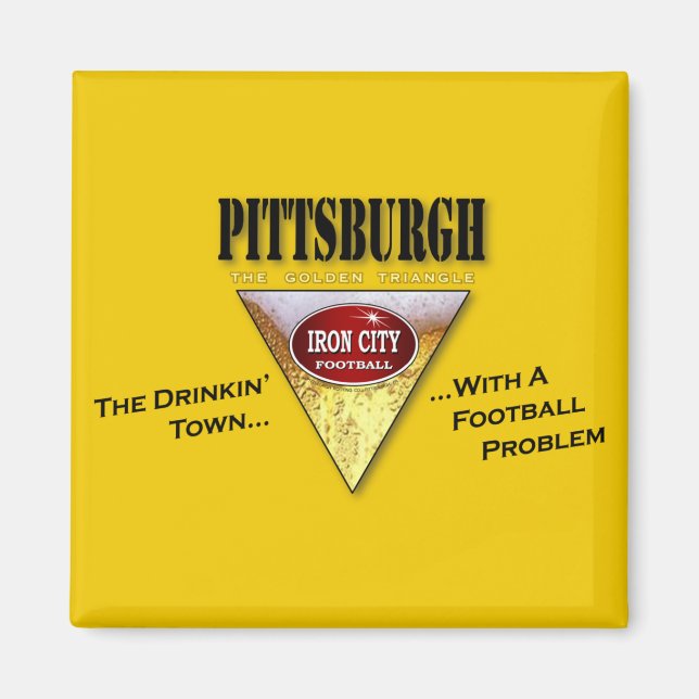 Drinking Town with a Football Problem Magnet (Front)