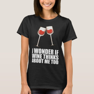 Drinking Wine Partying Alcohol T-Shirt