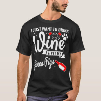 Drinking wine petting guinea pigs _4 T-Shirt
