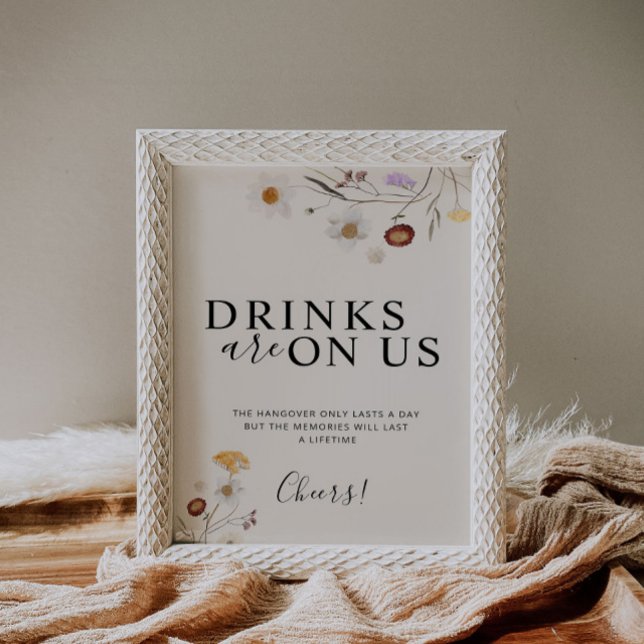 Drinks Are On Us Boho Wildflower Wedding Sign  (Creator Uploaded)