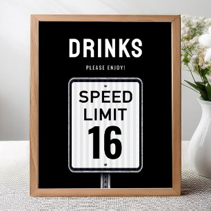 Drinks corner sign 16th Birthday Speed Limit