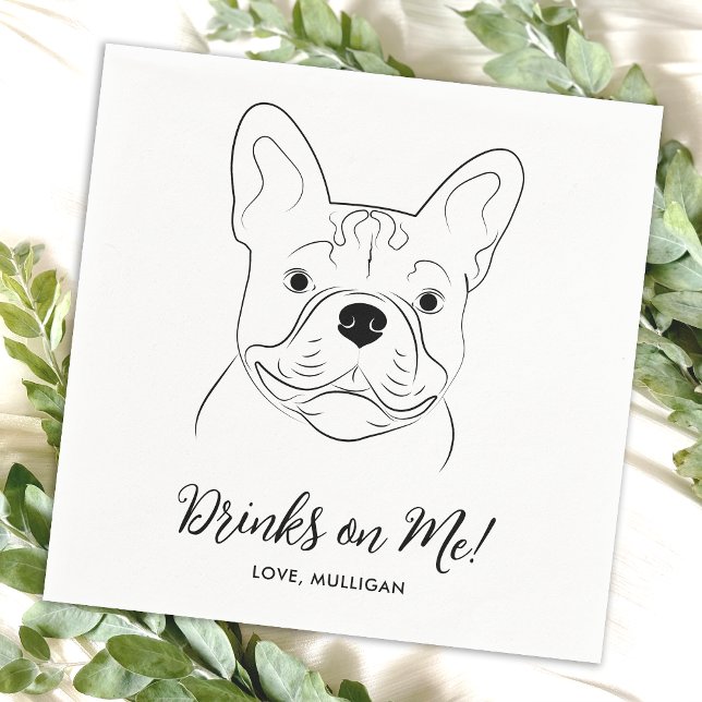 Drinks On Me Custom French Bulldog Dog Wedding Napkin (Creator Uploaded)