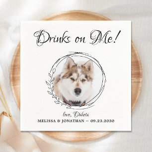 Drinks On Me Elegant Pet Photo Dog Wedding Napkin