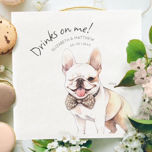 Drinks On Me French Bulldog Watercolor Fun Dog Napkin (Creator Uploaded)
