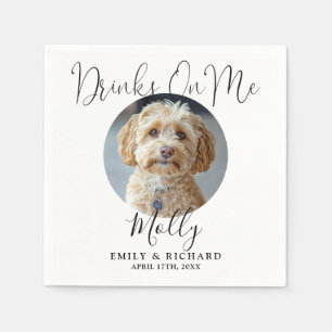 Drinks On Me Fun Pet Photo Wedding Napkin