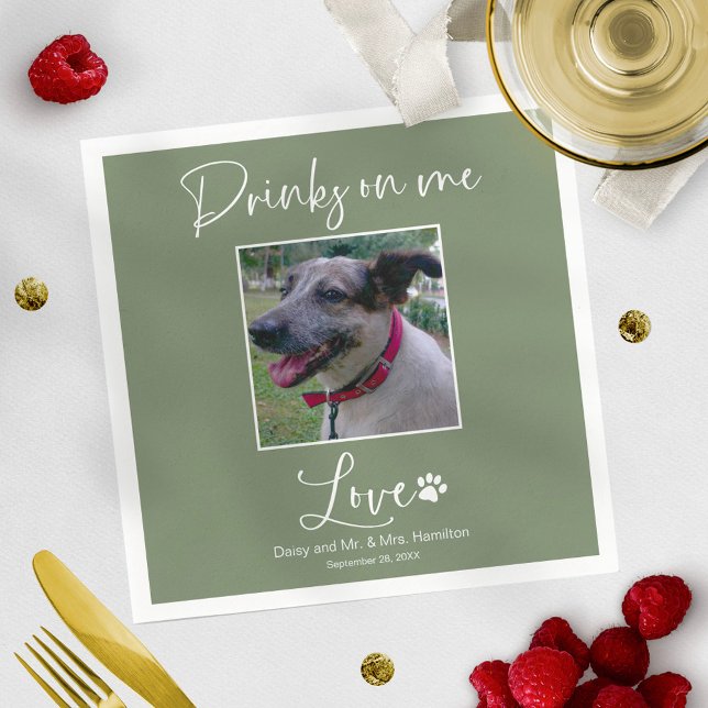 Drinks On Me Pet Photo Calligraphy Wedding  Napkin (Creator Uploaded)