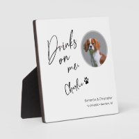 Drinks on Me Script Custom Photo Fun Wedding