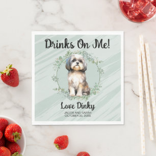 Drinks On Me! Shih Tzu Dog Photo Wedding Napkin