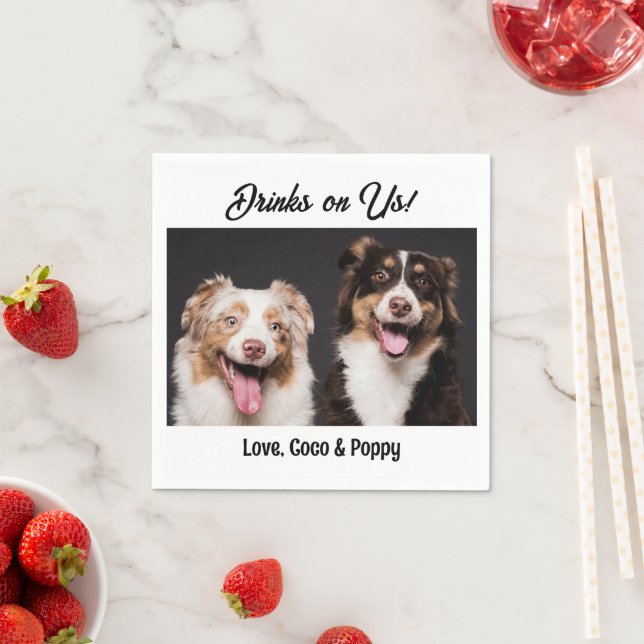 Drinks On Us Cute Funny Photo Dog Pet Modern Napkin (Insitu)